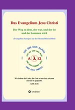 Das Evangelium Jesu Christi Cover des Buches Das Evangelium Jesu Christi (ISBN: 9783347389823)