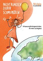 NICHT RUNZELN – LIEBER SCHMUNZELN Cover des Buches NICHT RUNZELN – LIEBER SCHMUNZELN (ISBN: 9783347391635)