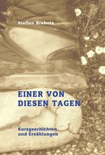 Einer von diesen Tagen Cover des Buches Einer von diesen Tagen (ISBN: 9783347396029)