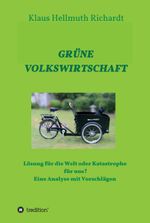 GRÜNE VOLKSWIRTSCHAFT Cover des Buches GRÜNE VOLKSWIRTSCHAFT (ISBN: 9783347396678)