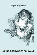 NONNOS SCHWARZE SCHWÄNE Cover des Buches NONNOS SCHWARZE SCHWÄNE (ISBN: 9783347425026)