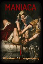 Maniaca Cover des Buches Maniaca (ISBN: 9783347426160)