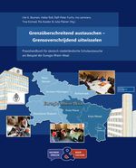 Grenzüberschreitend austauschen – Grensoverschrijdend uitwisselen Cover des Buches Grenzüberschreitend austauschen – Grensoverschrijdend uitwisselen (ISBN: 9783347432352)