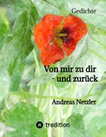 Von mir zu dir - und zurück Cover des Buches Von mir zu dir - und zurück (ISBN: 9783347489615)