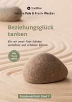Beziehungsglück tanken Cover des Buches Beziehungsglück tanken (ISBN: 9783347569522)