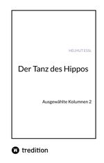 Der Tanz des Hippos Cover des Buches Der Tanz des Hippos (ISBN: 9783347580985)
