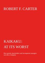 Kaikaku - at its worst Cover des Buches Kaikaku - at its worst (ISBN: 9783347583733)