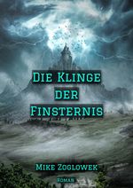 Die Klinge der Finsternis Cover des Buches Die Klinge der Finsternis (ISBN: 9783347583887)