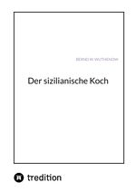 Der sizilianische Koch Cover des Buches Der sizilianische Koch (ISBN: 9783347605213)