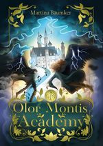 Olor-Montis Academy Cover des Buches Olor-Montis Academy (ISBN: 9783347613898)