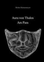 Aura von Thalos Cover des Buches Aura von Thalos (ISBN: 9783347616318)