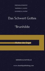 Das Schwert Gottes *Brunhilde Cover des Buches Das Schwert Gottes *Brunhilde (ISBN: 9783347623415)