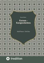 Kurzum - Kurzgeschichten Cover des Buches Kurzum - Kurzgeschichten (ISBN: 9783347640702)