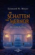 Die Schatten von Mernor Cover des Buches Die Schatten von Mernor (ISBN: 9783347643666)