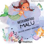 Meerjungfrau Malu Cover des Buches Meerjungfrau Malu (ISBN: 9783347673076)