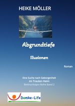 Abgrundtiefe Illusionen Cover des Buches Abgrundtiefe Illusionen (ISBN: 9783347698512)
