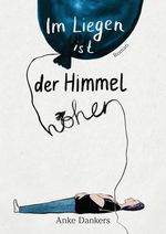 Im Liegen ist der Himmel höher Cover des Buches Im Liegen ist der Himmel höher (ISBN: 9783347699861)