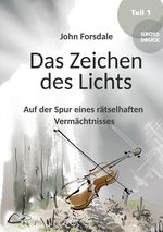 Das Zeichen des Lichts Cover des Buches Das Zeichen des Lichts (ISBN: 9783347717664)