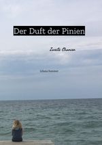 Der Duft der Pinien Cover des Buches Der Duft der Pinien (ISBN: 9783347739642)