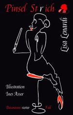 Pinselst (r) ich - Ein Hamburg Krimi. Cover des Buches Pinselst (r) ich - Ein Hamburg Krimi. (ISBN: 9783347746473)