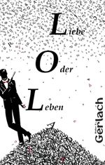 LOL Cover des Buches LOL (ISBN: 9783347756380)