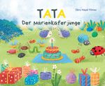 Tata, der Marienkäferjunge: Tata, das bin ich! Cover des Buches Tata, der Marienkäferjunge: Tata, das bin ich! (ISBN: 9783347759817)