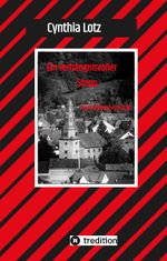 Ein verhängnisvoller Stopp , Vogelsberg , Hessen , Cosy Crime , Regionalkrimi Cover des Buches Ein verhängnisvoller Stopp , Vogelsberg , Hessen , Cosy Crime , Regionalkrimi (ISBN: 9783347763791)