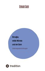 Strauße, wilde Würste und ein Dom Cover des Buches Strauße, wilde Würste und ein Dom (ISBN: 9783347787230)