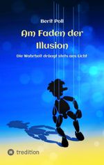 Am Faden der Illusion Cover des Buches Am Faden der Illusion (ISBN: 9783347819856)