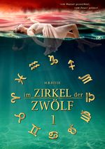 im Zirkel der Zwölf Cover des Buches im Zirkel der Zwölf (ISBN: 9783347834873)