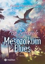 Trio Infernale Cover des Buches Trio Infernale (ISBN: 9783347888678)