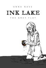 INK LAKE - The Grey Flat Cover des Buches INK LAKE - The Grey Flat (ISBN: 9783347900806)