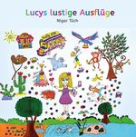 Lucys lustige Ausflüge Cover des Buches Lucys lustige Ausflüge (ISBN: 9783347902879)