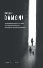 Heute nicht, Dämon! Cover des Buches Heute nicht, Dämon! (ISBN: 9783347907997)