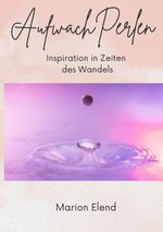 AufwachPerlen Cover des Buches AufwachPerlen (ISBN: 9783347914858)
