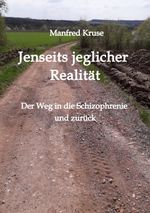 Jenseits jeglicher Realität Cover des Buches Jenseits jeglicher Realität (ISBN: 9783347916524)