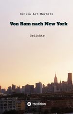 Von Rom nach New York Cover des Buches Von Rom nach New York (ISBN: 9783347920262)