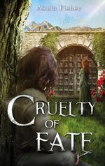 Cruelty of Fate Cover des Buches Cruelty of Fate (ISBN: 9783347931152)