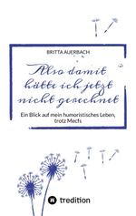 Also damit hätte ich jetzt nicht gerechnet Cover des Buches Also damit hätte ich jetzt nicht gerechnet (ISBN: 9783347931602)