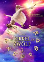 im Zirkel der Zwölf Cover des Buches im Zirkel der Zwölf (ISBN: 9783347931633)