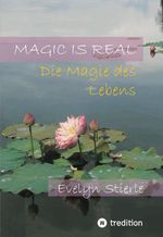 Magic is real Cover des Buches Magic is real (ISBN: 9783347944145)