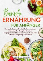 Basische Ernährung für Anfänger Cover des Buches Basische Ernährung für Anfänger (ISBN: 9783347946040)