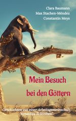 Mein Besuch bei den Göttern Cover des Buches Mein Besuch bei den Göttern (ISBN: 9783347950207)