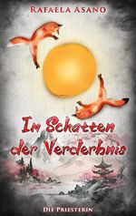 Im Schatten der Verderbnis Cover des Buches Im Schatten der Verderbnis (ISBN: 9783347953475)