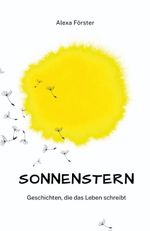 Sonnenstern Cover des Buches Sonnenstern (ISBN: 9783347963177)