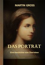 Das Porträt Cover des Buches Das Porträt (ISBN: 9783347963702)