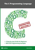The C Programming Language (English Edition) Cover des Buches The C Programming Language (English Edition) (ISBN: 9783347966321)