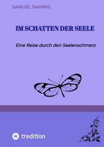 Im Schatten der Seele Cover des Buches Im Schatten der Seele (ISBN: 9783347969162)