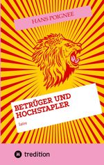 Betrüger und Hochstapler Cover des Buches Betrüger und Hochstapler (ISBN: 9783347973404)