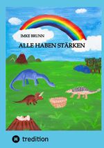 Alle haben Stärken Cover des Buches Alle haben Stärken (ISBN: 9783347985421)